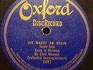 78 RPM Die Wacht Am Rhein by Emil Muench Oxford Record 3687 Sung in German