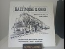 Baltimore & Ohio Railroad Record Club #4 LP 1957 Hawkins Wisconsin - Field Sound