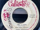 RAUL PUCH Y SU SEXTETO “ AMO PARIS “ VG 45 Rpm BOOGALOO Peru COLOMBIA PRESS