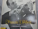 B and F RECORDS SG-1000 Music of Franz Lehar FRANCIS D’ALBERT Violin