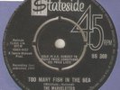THE MARVELETTES Too Many Fish In The Sea STATESIDE MOTOWN NORTHERN SOUL UK 45