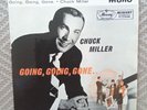 CHUCK MILLER EP * GOING, GOING, GONE  * 50s ROCK'N'ROLL * SCARCE UK ISSUE * EX