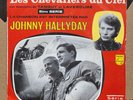 SP 45T  Johnny Hallyday – Les Chevaliers Du Ciel / Fra 1967 /  Pochette ROUGE