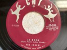 Doo Wop 45 The Chords - Sh Boom/Cross Over The Bridge CAT Classic