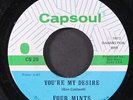 FOUR MINTS: you want to come back / you're my desire CAPSOUL 7