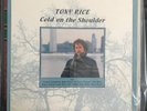 Tony Rice LP Vinyl Record Cold On The Shoulder 1984 Rounder Folk Bluegrass Mint