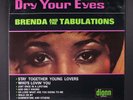 BRENDA & TABULATIONS: dry your eyes DIONN 12