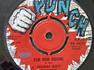 HUGH ROY KING SPORTY For Our Desire PUNCH PH44 1970  Vinyl  7” EX-