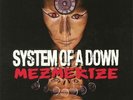 SYSTEM OF A DOWN - Mezmerize (reissue) - Vinyl (LP)