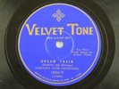 Carolina Club - Arthur Fields Jazz Velvet Tone 78RPM - Dream Train A14