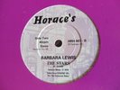 BARBARA LEWIS   THE STARS b/w CARLA THOMAS   I'LL NEVER STOP LOVING YOU - HORACE