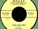 PAT RILEY & ROCKETS I Need You Baby / Little Bop-A-Little 45rpm Reed '59 Alabama