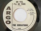 Doo Wop R&B 45 THE SENSATIONS Oh Yes, I'll Be True/Let Me In Argo Promo HEAR