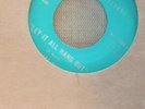 BOBBY RUSH Rare 45   Let It All Hang Out/Just Be Yourself Salem 1008 NM
