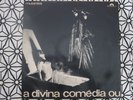 OS MUTANTES A Divina Comedia Ou.. LP 1970 ORIGINAL MONO BRAZIL PSYCHEDELIC