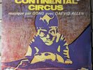 Gong Avec Daevid Allen ‎– Continental Circus - 1972 - Philips ‎– 6332 033 SEALED