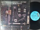 MACEO AND ALL THE KING'S MEN Funky Music Machine FUNK LP EXCELLO ORIG 1972