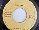 KAROL CAROLA - The Show Is Over / MEXICO LATIN DISCO FUNK Discos Hit