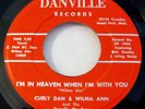 CURLY DAN+WILMA ANN I'm In Heaven With You 45 Rare Michigan Hillbilly/Bluegrass