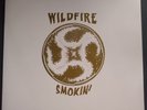 Wildfire - Smokin' - Vinyl LP 1996 OR Records - Used VG+