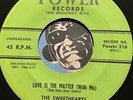 SWEETHEARTS Teen Doowop 45 Power #216 Love Is The Matter (With Me) b/w Let Me Go