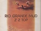ZZ Top Rio Grande Mud 1ST UK London Vinyl LP