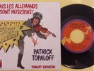 45t Patrick Topaloff Avec Autocollant Podium Claude Francois