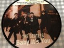 SINGLE 7 – THE BEATLES / BABY ITS YOU  / PICTURE DISC / UK / TOP CONDITION