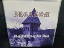 Irgalom - When the Strong Men Stoop Vinyl Lp Record Christian Black Metal Unblac