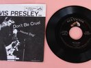 Elvis Presley Don't Be Cruel / Hound Dog 47-6604 ( play graded excellent )