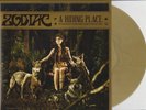 Zodiac - A Hiding Place (Gold Vinyl LP - AUS 2013)