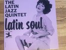 THE LATIN JAZZ QUINTET LATIN SOUL ON NEW JAZZ LABEL MAMBO LATIN SOUL LP EX VINYL