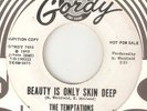 THE TEMPTATIONS Beauty Is Only Skin Deep GORDY PROMO MOTOWN NORTHERN SOUL USA 45