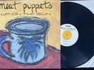 Meat Puppets Up On The Sun 1985 vinyl