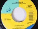 Rock 45 Chris Isaak - Wicked Game / Wicked Game On Reprise Records For The U.S.