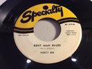 MERCY DEE-SPECIALTY 466-RENT MAN BLUES/FALL GUY-TEXAS PIANO BLUES 45 1953