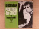 Bob Dylan  Positively 4th Street/From A Buick 6  PS  Folk Rock, Blues Rock