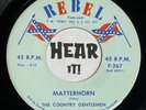 Magic Haunting Lonesome Bluegrass 45 THE COUNTRY GENTLEMEN Matterhorn REBEL hear