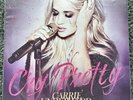 Carrie Underwood: Cry Pretty 7” Limited Vinyl