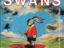 SWANS WHITE LIGHT FROM THE MOUTH OF INFINITY NEW LP