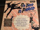 So This Is Paris Tony Curtis Gloria De Haven- ORIG. 33 1/3 VINTAGE VINYL LP RARE
