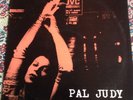 JUDY NYLON AND CRUCIAL - PAL JUDY - UK ON-U SOUND 1982 - ROCK, REGGAE, PUNK DUB