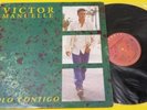 VICTOR MANUELLE - SOLO CONTIGO  vinilo  Escaso 1996  (listen )