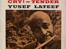 YUSEF LATEEF: Cry  Tender US Prestige New Jazz DG OG Vinyl LP HEAR
