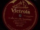 ENRICO CARUSO O SOLE MIO (MY SUNSHINE) SINGLE SIDE VICTROLA  78 RPM 176-88