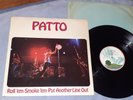 Patto  – Roll 'Em Smoke 'Em Put Another Line Out- 1972- FIRST UK PRESS -N/MINT