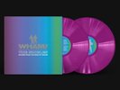 WHAM Echoes From The Edge Of Heaven Spotify Fans First Neon Violet Vinyl Presale