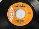 Etta James - Seven Day Fool/It's Too Soon To * Argo 5402 Northern Soul 45 Hear