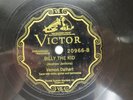 Vernon Dalhart - VICTOR 20966 - Billy the Kid & Jesse James