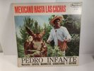 A48 RARE  Pedro Infante: Mexicano Hasta Las Cachas -Peerless LD 657 -Mariachi LP